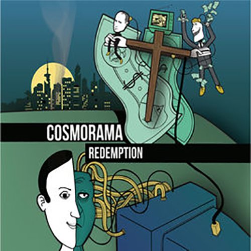 cosmorama, redemption