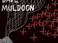 Dave Muldoon, “Smoke, steel and hope”: la recensione #TRAKSTRANGERS