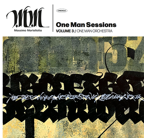 Massimo Martellotta, “One Man Sessions Volume 3 One Man Orchestra”: la recensione