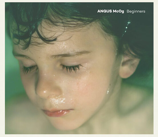 Angus McOg, “Beginners”: la recensione