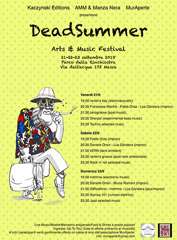 Deadsummer 2018: il programma del festival di Kaczynski Editions