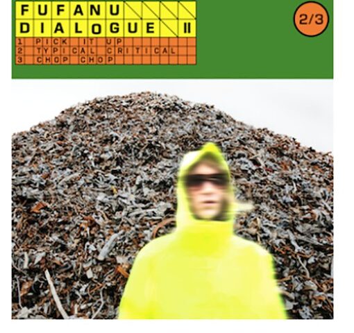Fufanu, “Dialogue II”: la recensione