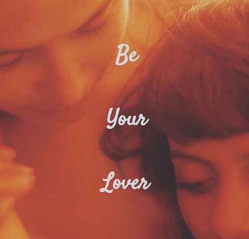 Dieci: “Be Your Lover” è il nuovo video #TRAKOFTHEDAY
