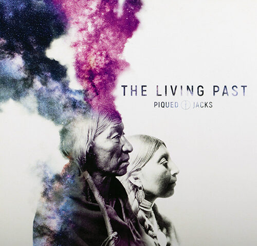 Piqued Jacks, “The Living Past”: la recensione