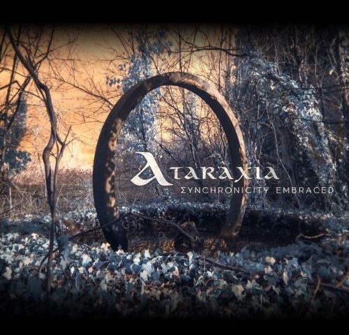 Ataraxia, “Synchronicity Embraced”: la recensione