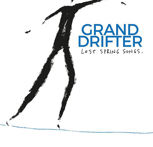 Grand Drifter, “Lost Spring Songs”: la recensione