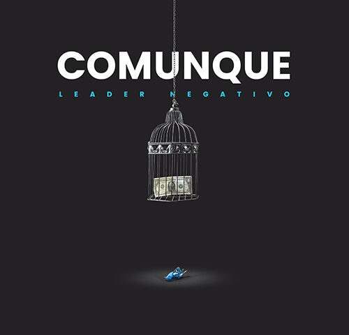 Leader negativo: “Comunque” è il nuovo singolo