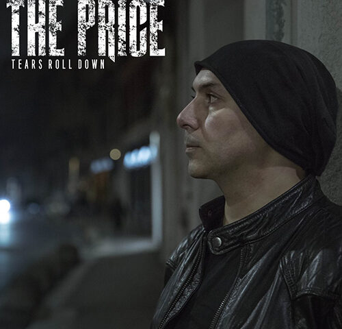 The Price: “Tears Roll Down” è il nuovo video #TRAKOFTHEDAY