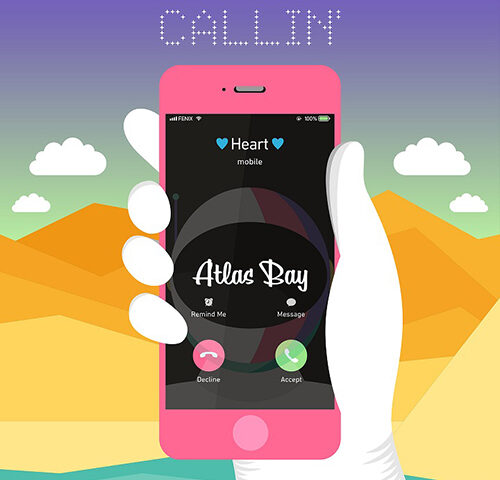 Atlas Bay: “Callin'” è il nuovo singolo