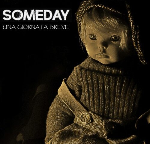 Someday, “Una giornata breve”: la recensione