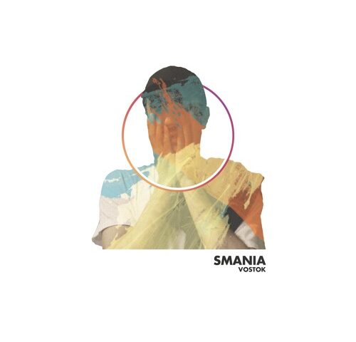 Vostok, “Smania”: la recensione