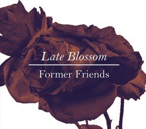 former friends
