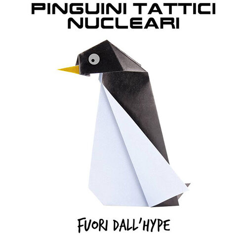 Pinguini Tattici Nucleari: “Fuori dall’Hype” è il nuovo singolo