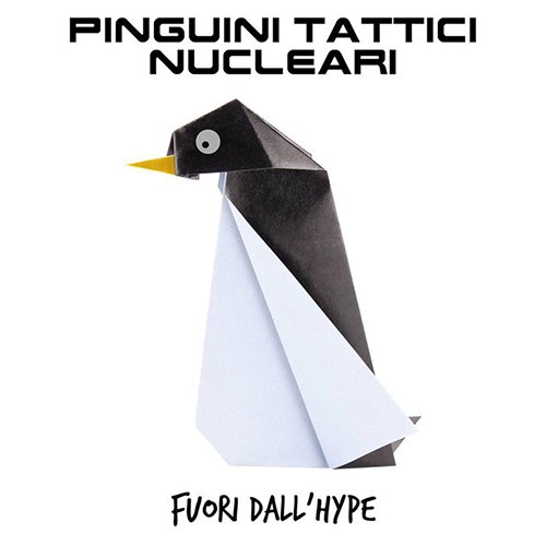 pinguini tattici nucleari