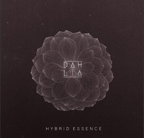 Dahlìa, “Hybrid Essence”: la recensione