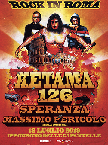Rock In Roma 2019: Ketama126, Speranza e Massimo Pericolo in lineup