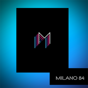 Milano 84