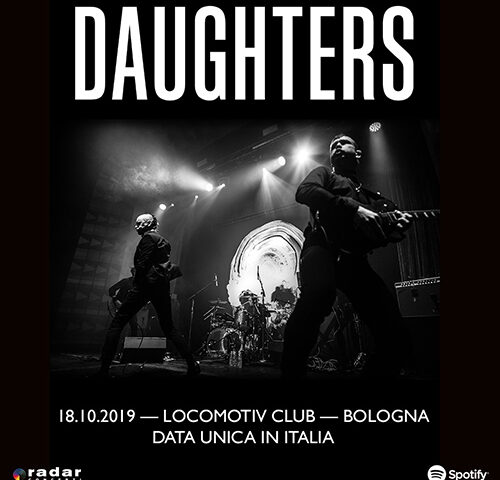 Daughters: a Bologna il 18 ottobre