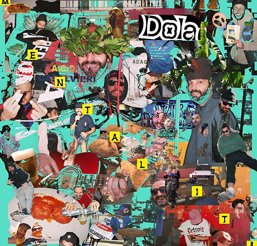 Dola, “Mentalità”: la recensione