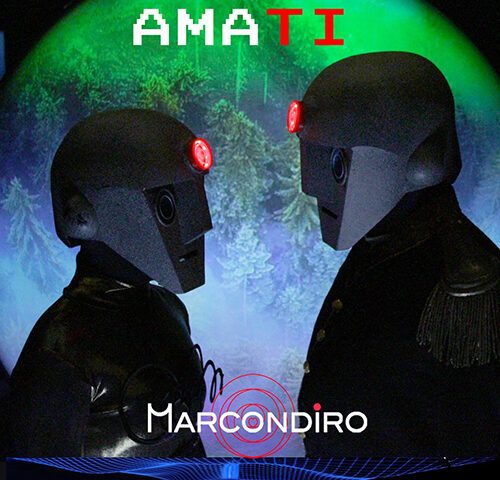 Marcondiro: “Amati” è il nuovo video #trakoftheday