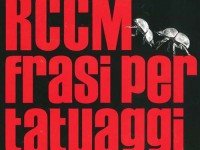 RCCM, “Frasi per tatuaggi”: recensione e streaming