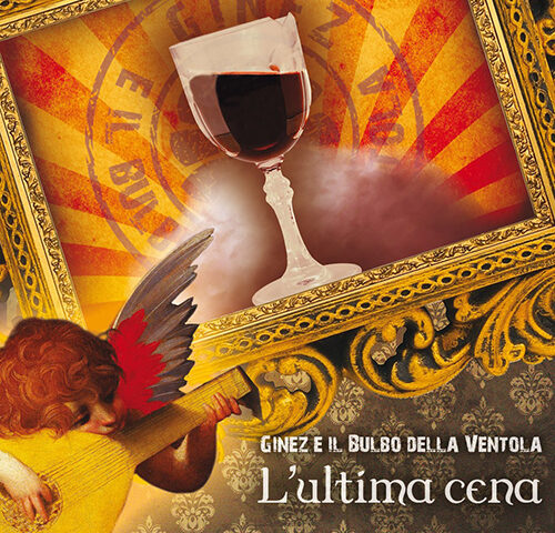 Ginez e il bulbo della ventola, “L’ultima cena”: la recensione