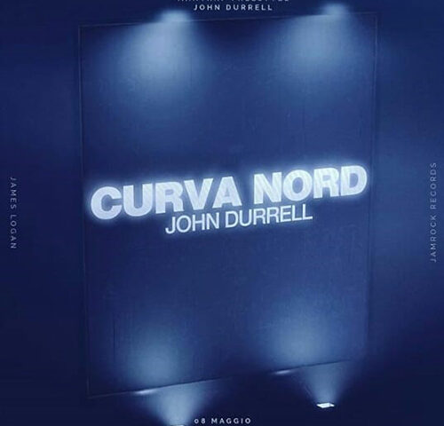 John Durrell: “Curva Nord” è il nuovo video #trakofthenight