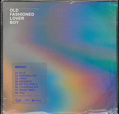 Old Fashioned Lover Boy, “Bright”: la recensione