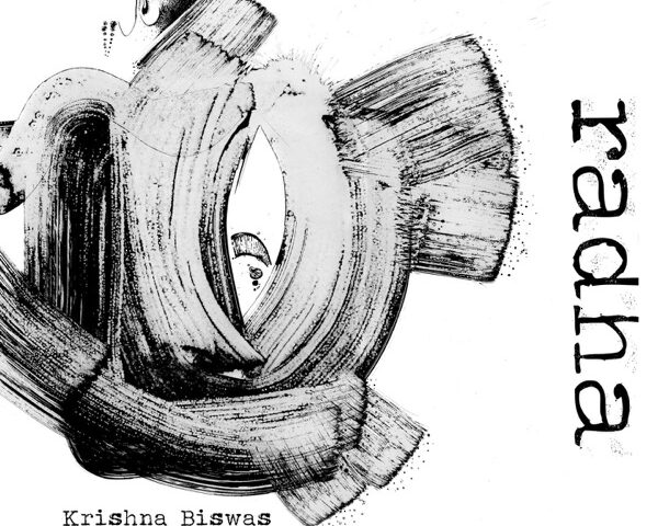 Krishna Biswas, “Radha”: la recensione
