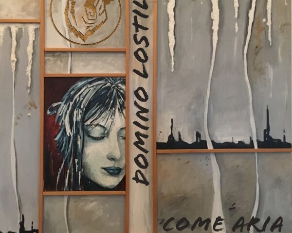 Domino Lostile, “Come aria”: la recensione