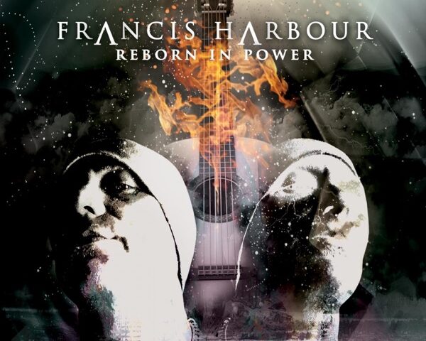 Francis Harbour, “Reborn in Power”: la recensione