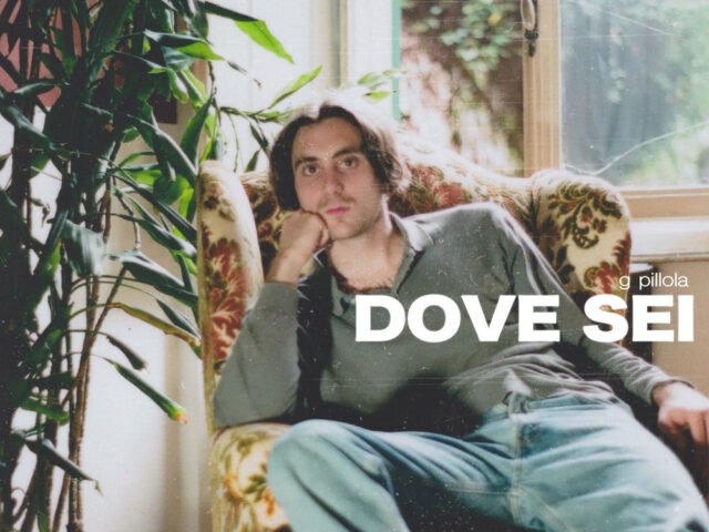 G Pillola: “Dove sei” è il nuovo singolo