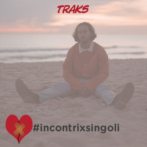 #incontrixsingoli