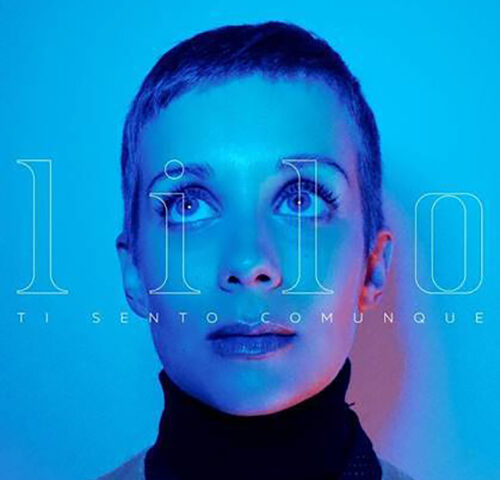 Lilo: “Ti sento comunque” è il nuovo singolo