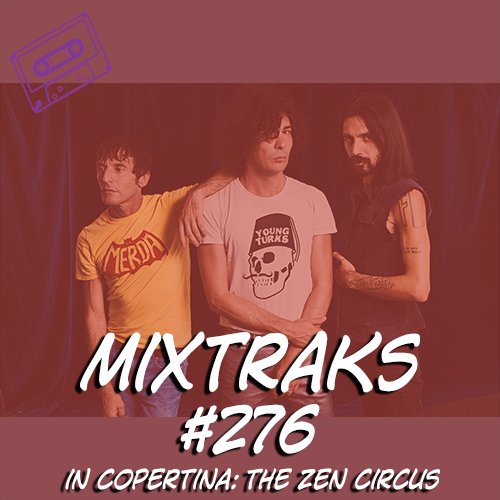 mixtraks #276: la playlist che fa tanti auguri a Trump