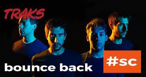Bounce Back: l’intervista #SenzaContesto