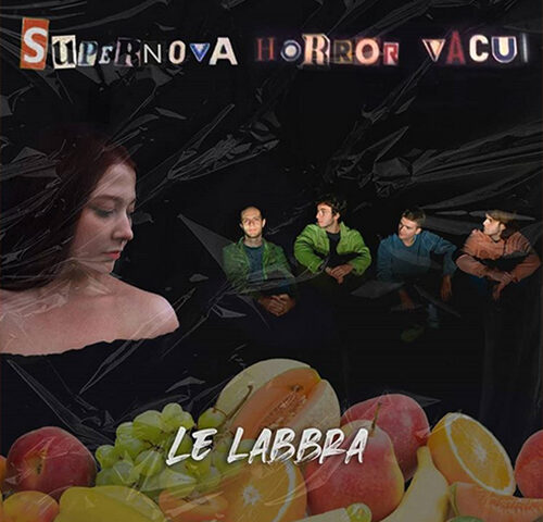 Supernova Horror Vacui: “Le labbra” è il nuovo video #trakoftheday