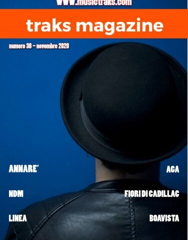 TRAKS MAGAZINE #38: fuori il nuovo numero