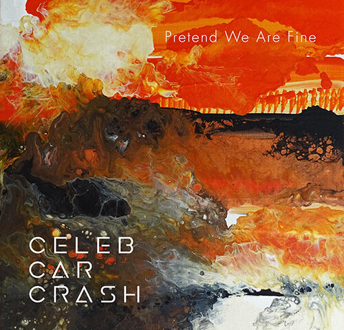 Celeb Car Crash: “Pretend We Are Fine” è il nuovo video #trakoftheday