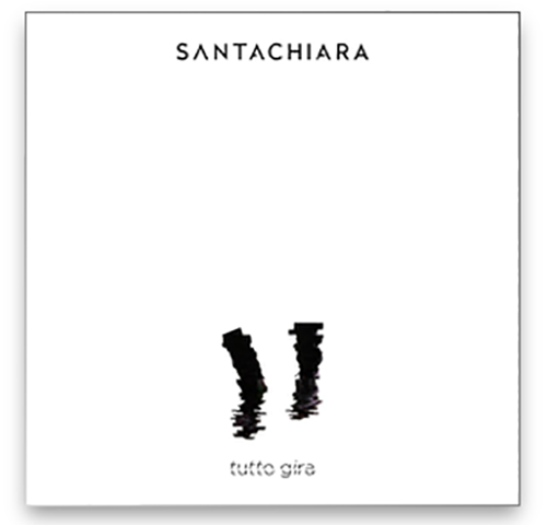 Santachiara: “Tutto gira” è il nuovo singolo