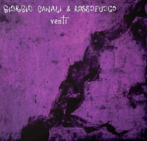 Giorgio Canali & Rossofuoco, “Venti”: la recensione