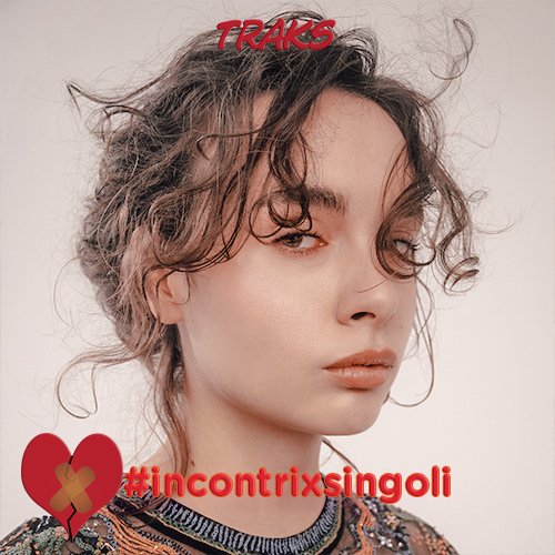 #incontrixsingoli: le canzoni che accendono la fiammella