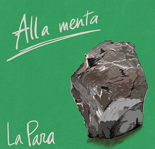 LaPara: “Alla Menta” è il nuovo singolo