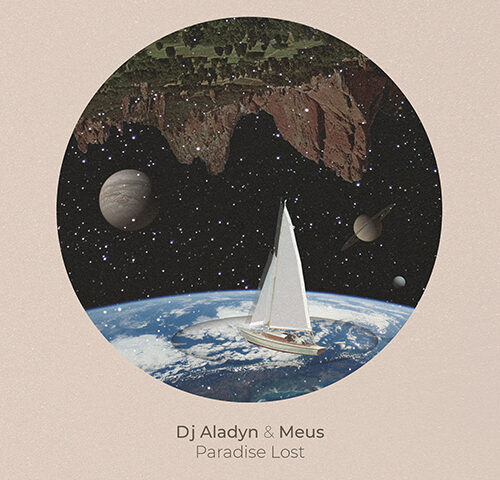 Dj Aladyn: “Paradise Lost” è il nuovo singolo