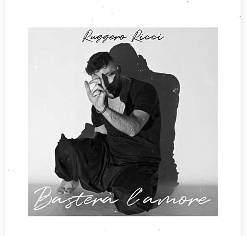 Ruggero Ricci: “Basterà L’amore” è il nuovo video #trakofthenight
