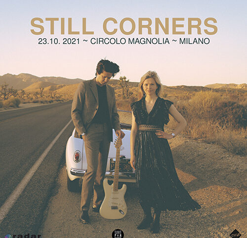 Still Corners in concerto al Magnolia il 23 ottobre