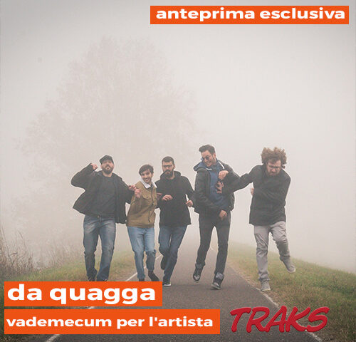 Da Quagga: “Vademecum per l’artista”  in anteprima su TRAKS