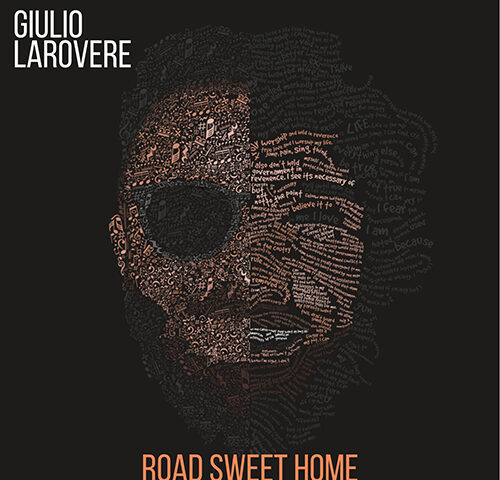 Giulio Larovere, “Road Sweet Home”: la recensione