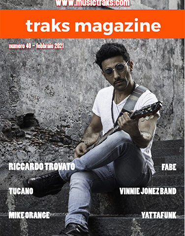TRAKS MAGAZINE: Ecco il nuovo numero!