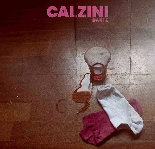 Darte: “Calzini” è il nuovo singolo